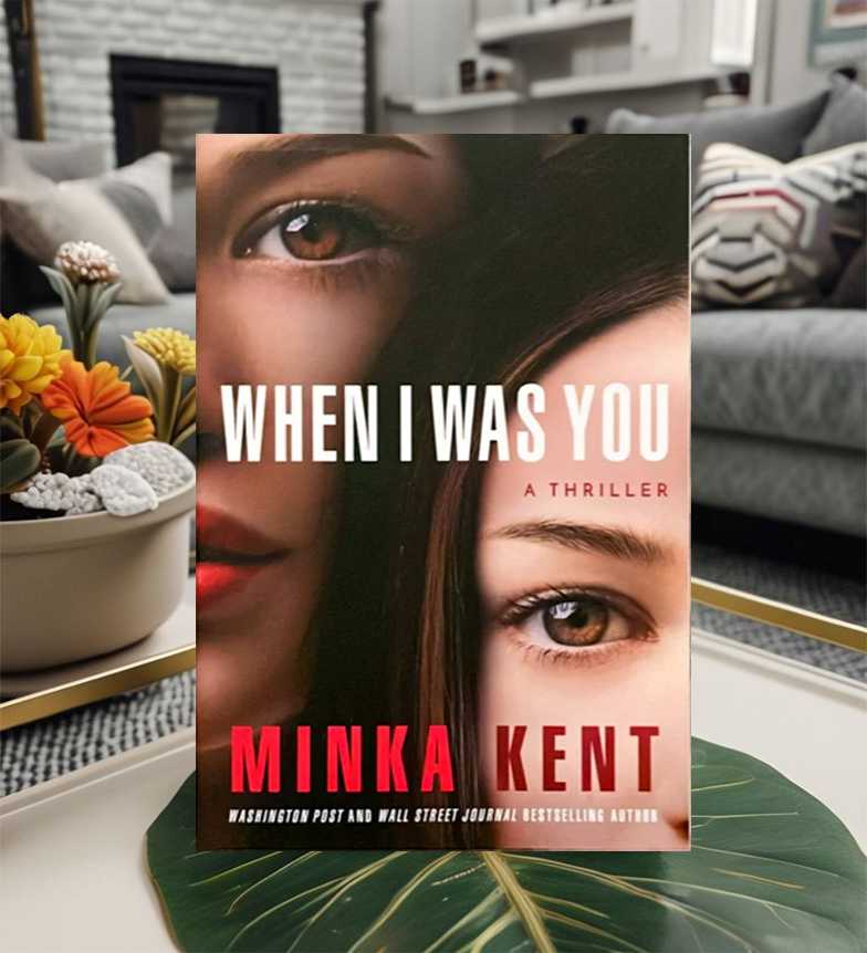 when I was you by minka kent bok cover